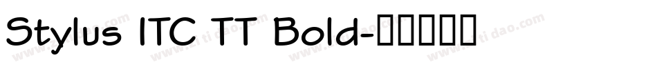 Stylus ITC TT Bold字体转换